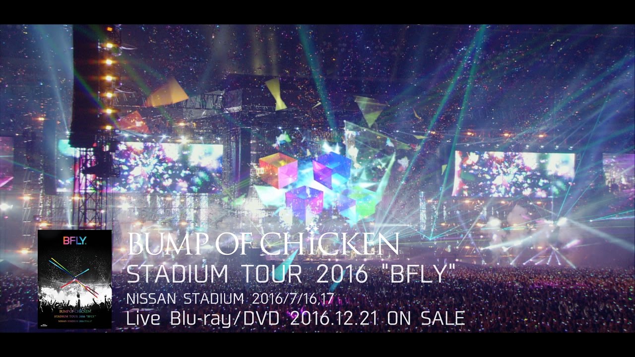 LIVE BD/DVD「BUMP OF CHICKEN STADIUM TOUR 2016 