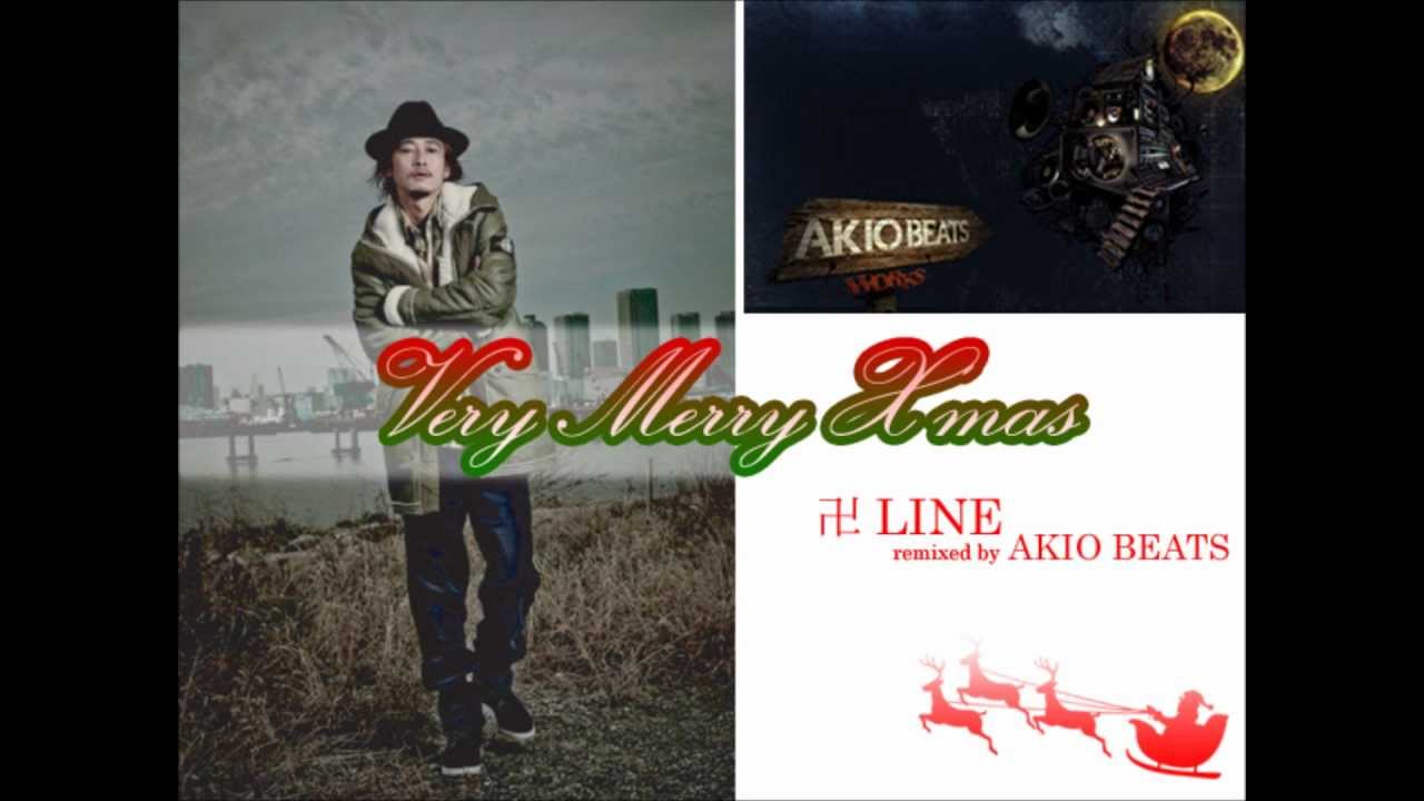 卍LINE×AKIO BEATS 『Very Merry X'mas』 - YouTube