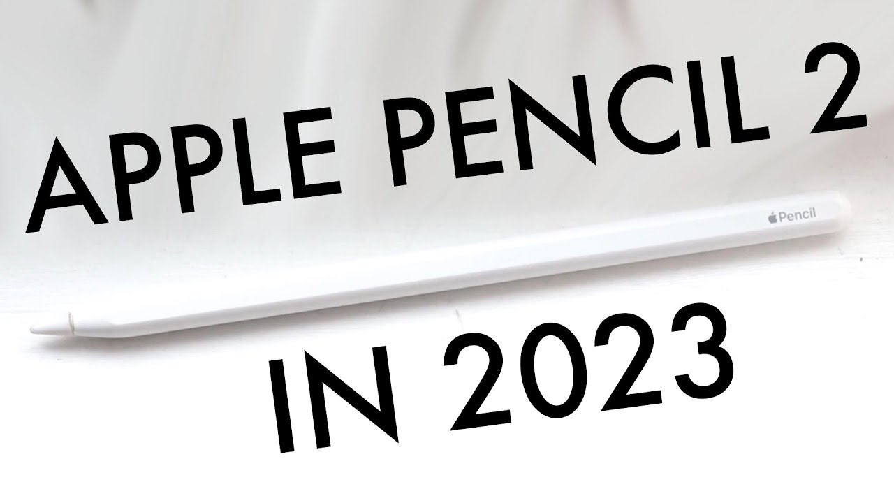 Apple Pencil 2 In 2023! (Still Worth Buying?) (Review) - YouTube