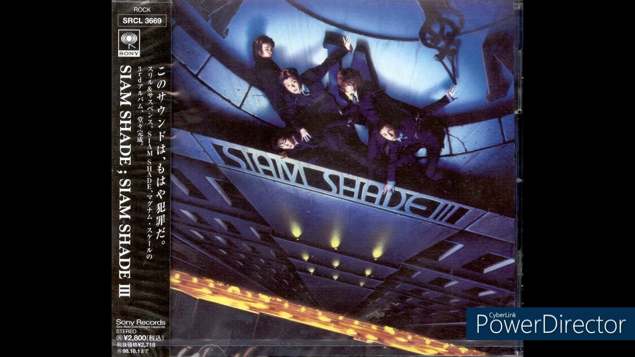 SIAM SHADE III まさにハードロックアルバム！！！捨て曲なし