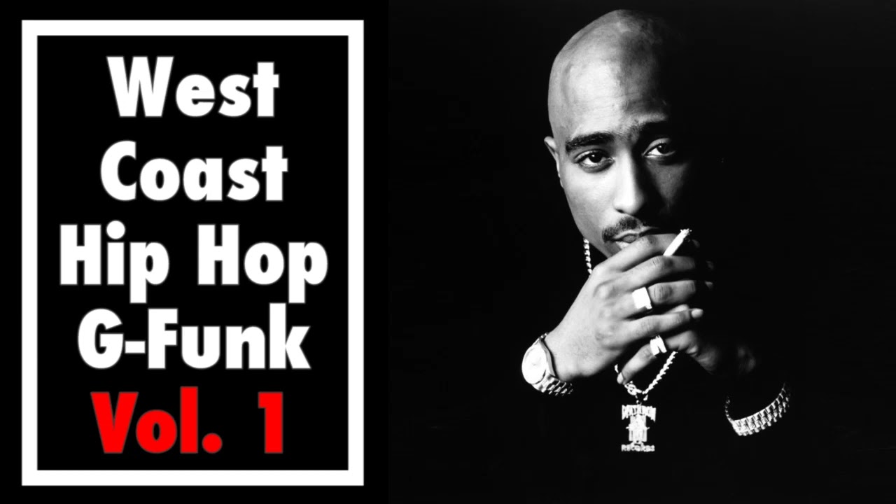 West Coast Hip Hop G-Funk Vol. 1 / ウエストコースト ヒップホップ G