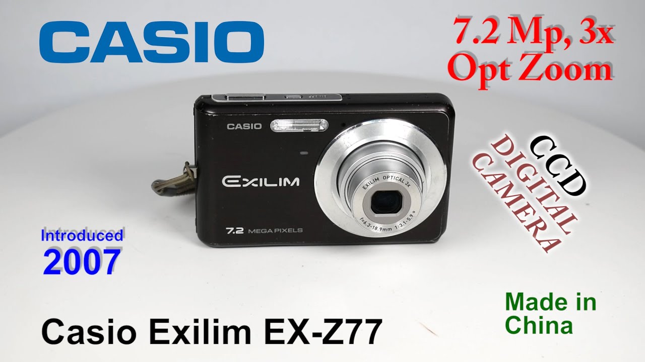 2007 Casio Exilim EX Z77 - CCD Digital Camera - YouTube