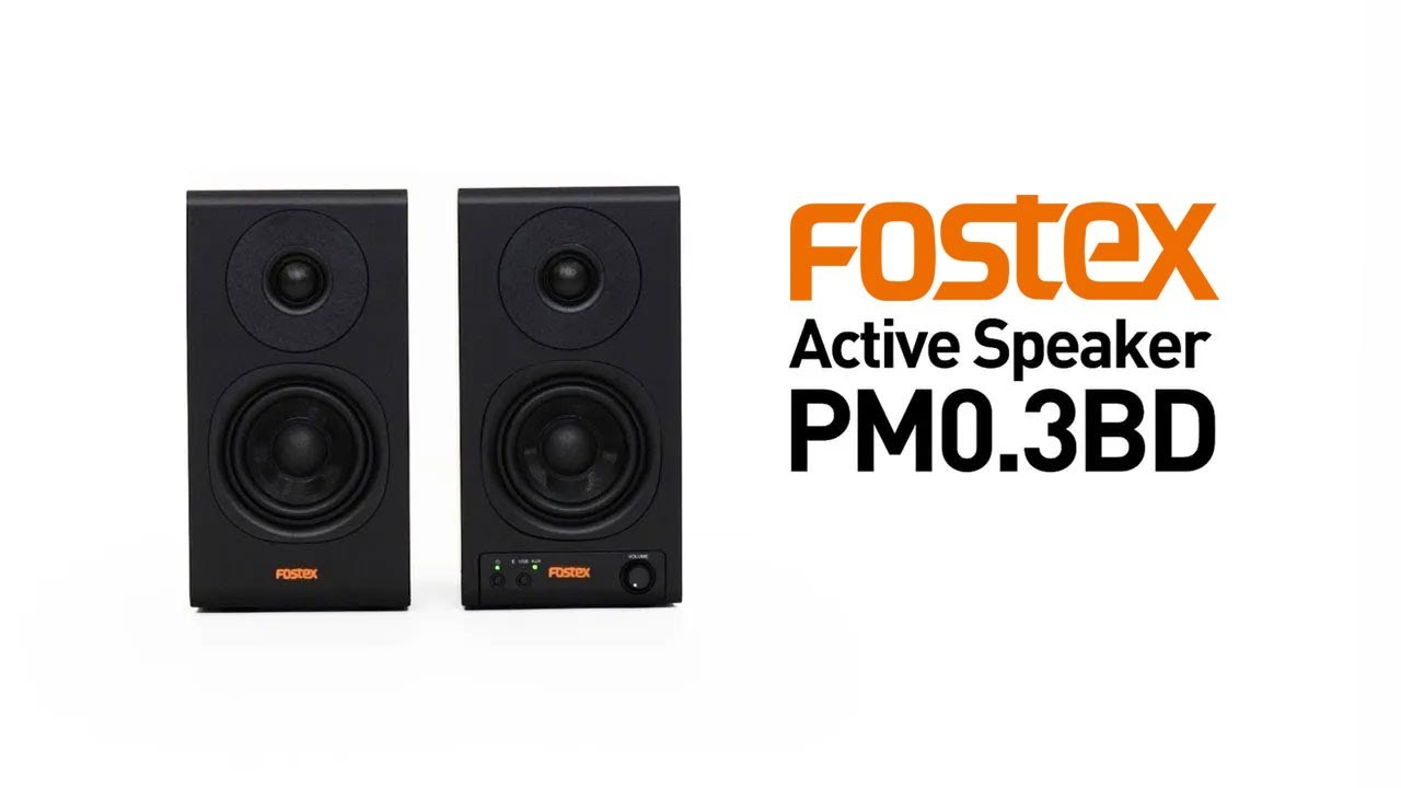 FOSTEX PM0.3BD Active Speaker PV - YouTube