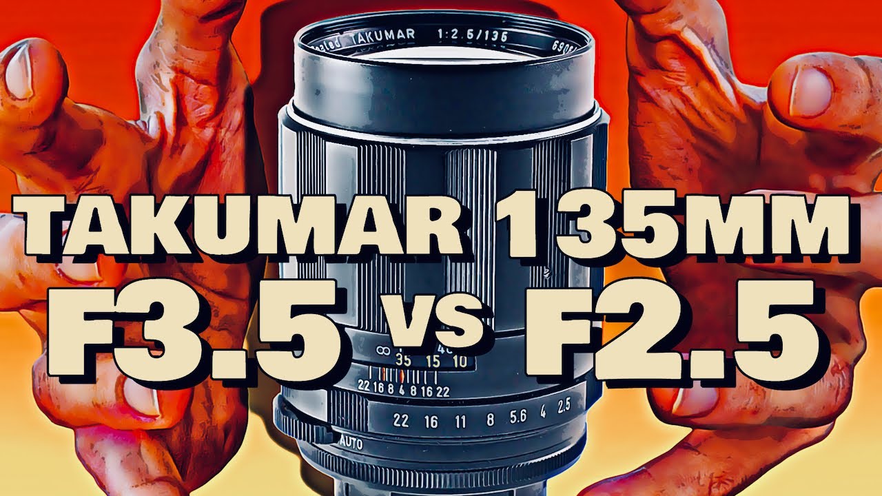 Asahi SMC Takumar 135mm f2.5 vs f3.5 / Part 2 - YouTube