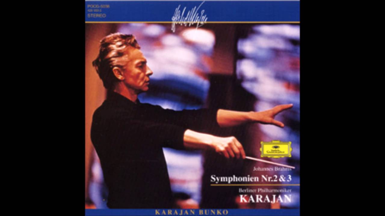Brahms - Symphony No.3 Op.90 Karajan Berlin Philharmonic - YouTube
