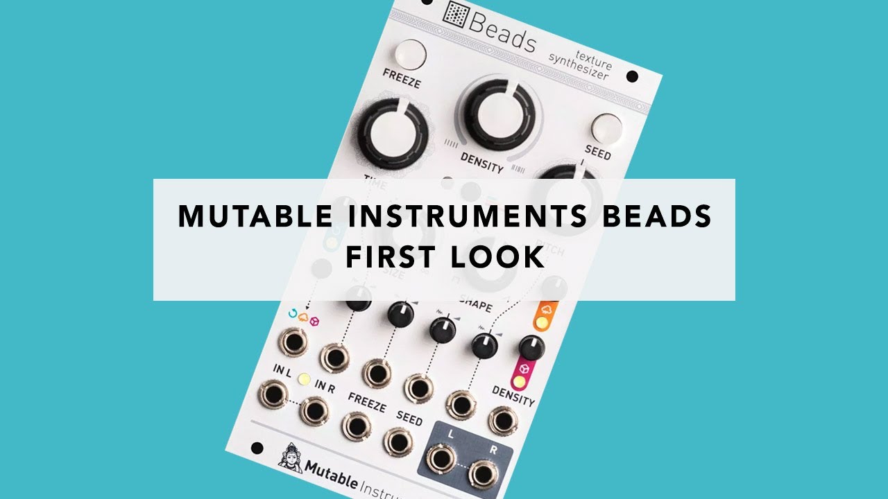 Mutable Instruments Beads - First Look (Tutorial, Demo & Jam