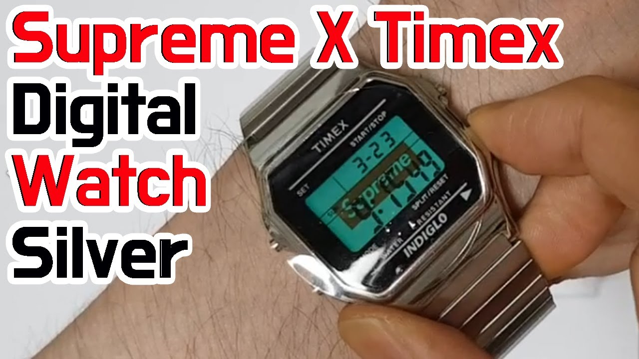 Supreme X Timex Digital Watch unboxing/Supreme Timex review - YouTube