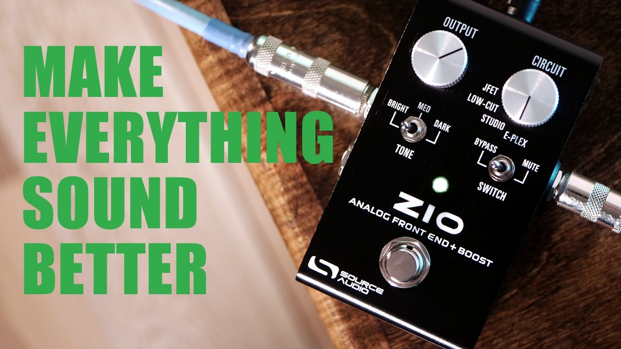 ZIO Front End + Boost: Official Source Audio Demo - YouTube