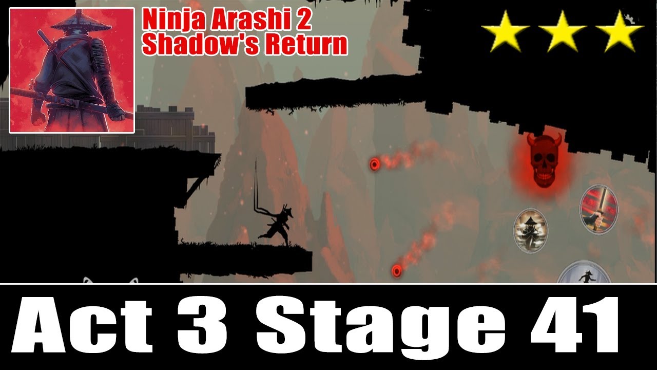Ninja Arashi 2 Shadow's Return Act 3 Stage 41 Full Walkthrough And