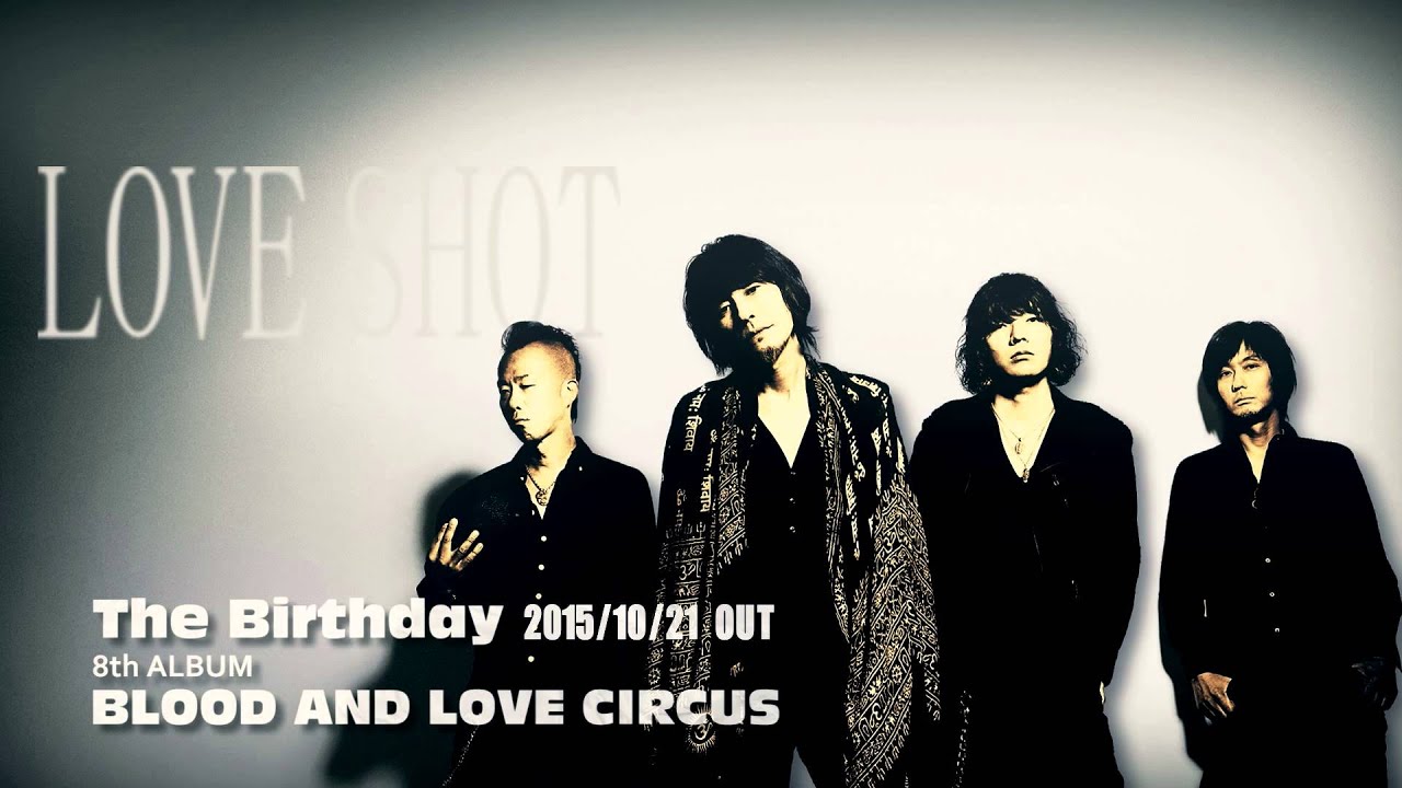 The Birthday - 8th Album「BLOOD AND LOVE CIRCUS」アルバム