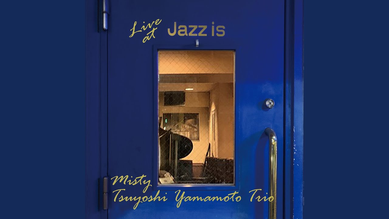 MISTY-LIVE AT JAZZ IS / ミスティ~ライブ・アット Jazz is(2LP