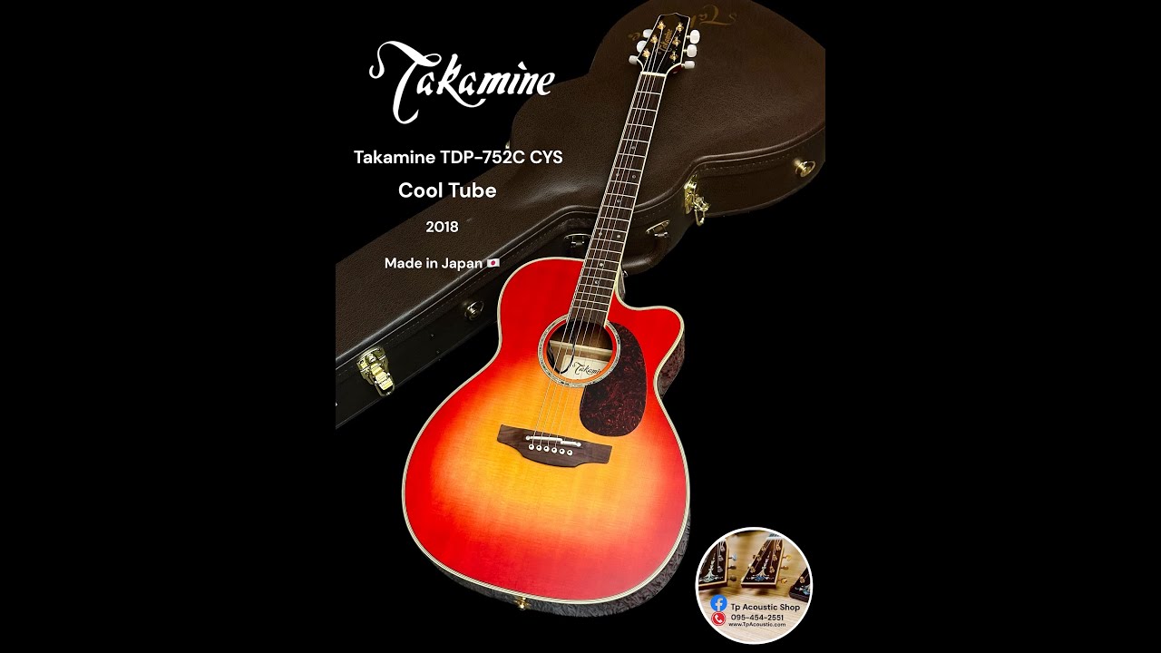 Takamine TDP-752C CYS Japan 2018 - YouTube