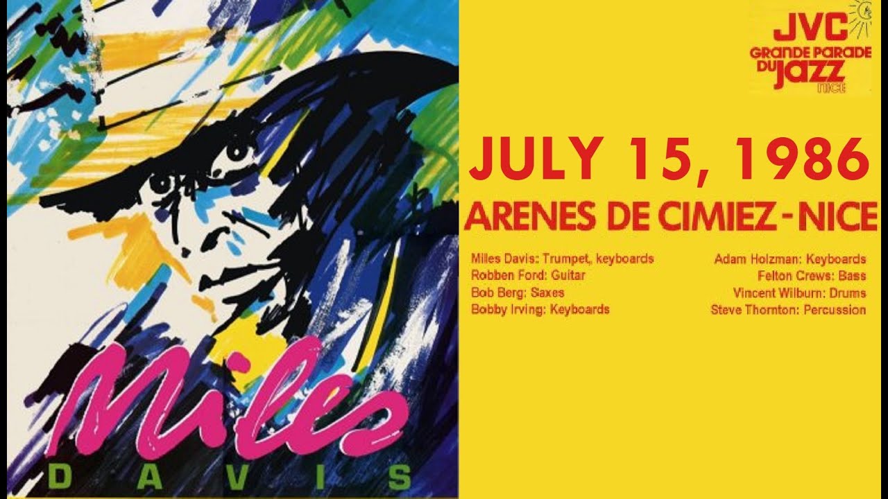 Miles Davis- July 15, 1986 Jardin des Arenes de Cimiez, Nice - YouTube