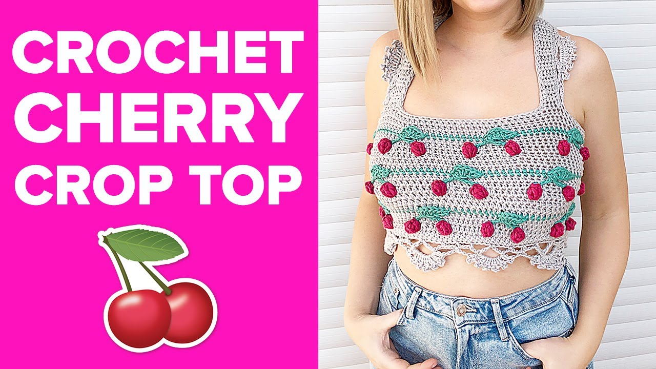 CROCHET CHERRY CROP TOP/ HOW TO CROCHET/ CROCHET CHERRY/ EASY