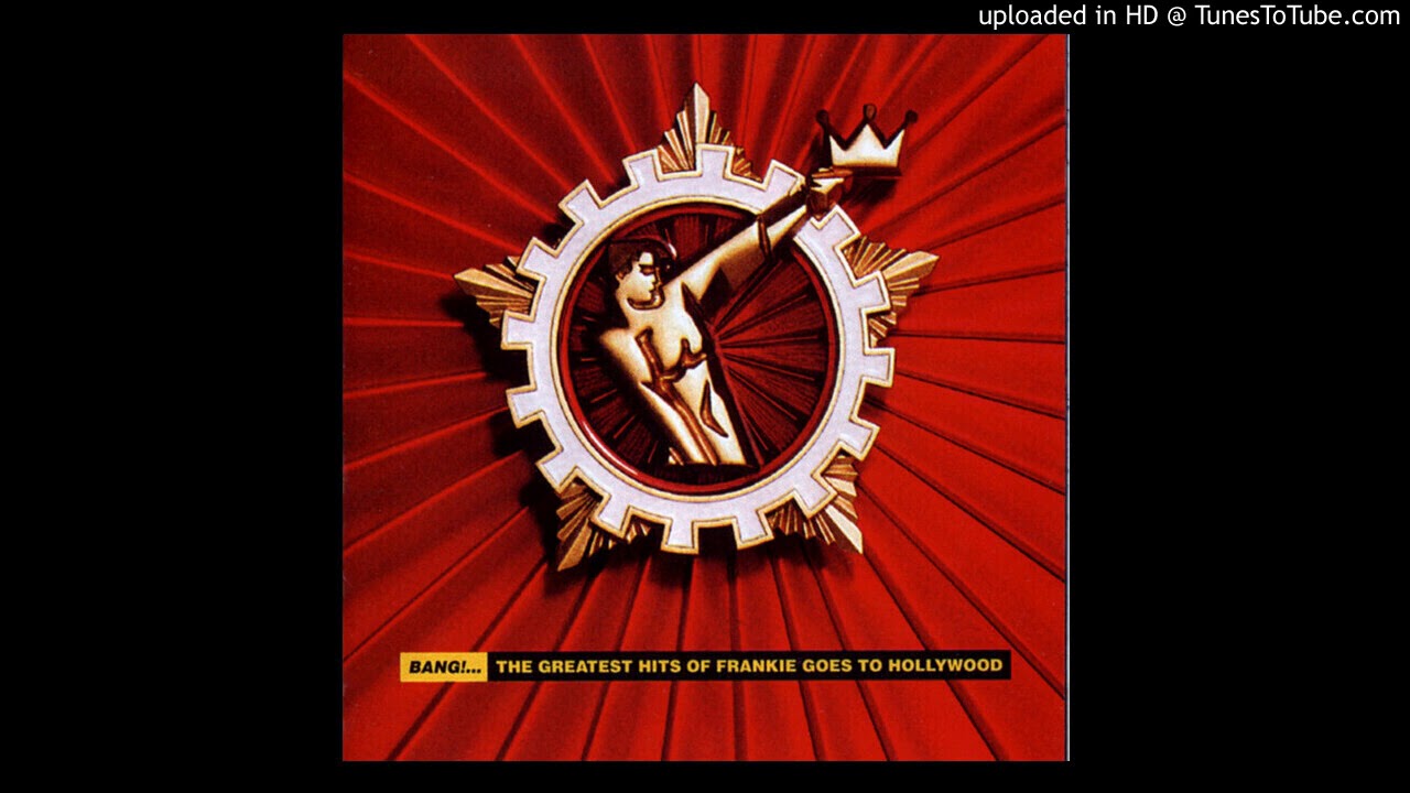 FRANKIE GOES TO HOLLYWOOD (フランキー・ゴーズ・トゥ・ハリウッド