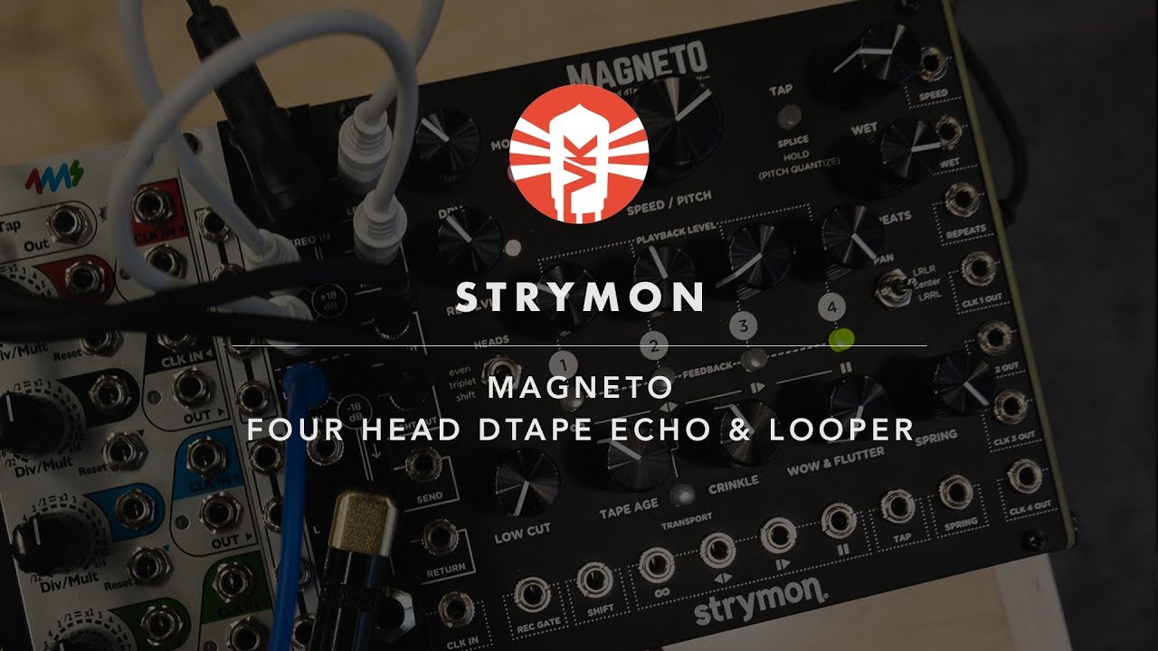 Strymon Magneto | Modular Synthesizer | Vintage King - YouTube