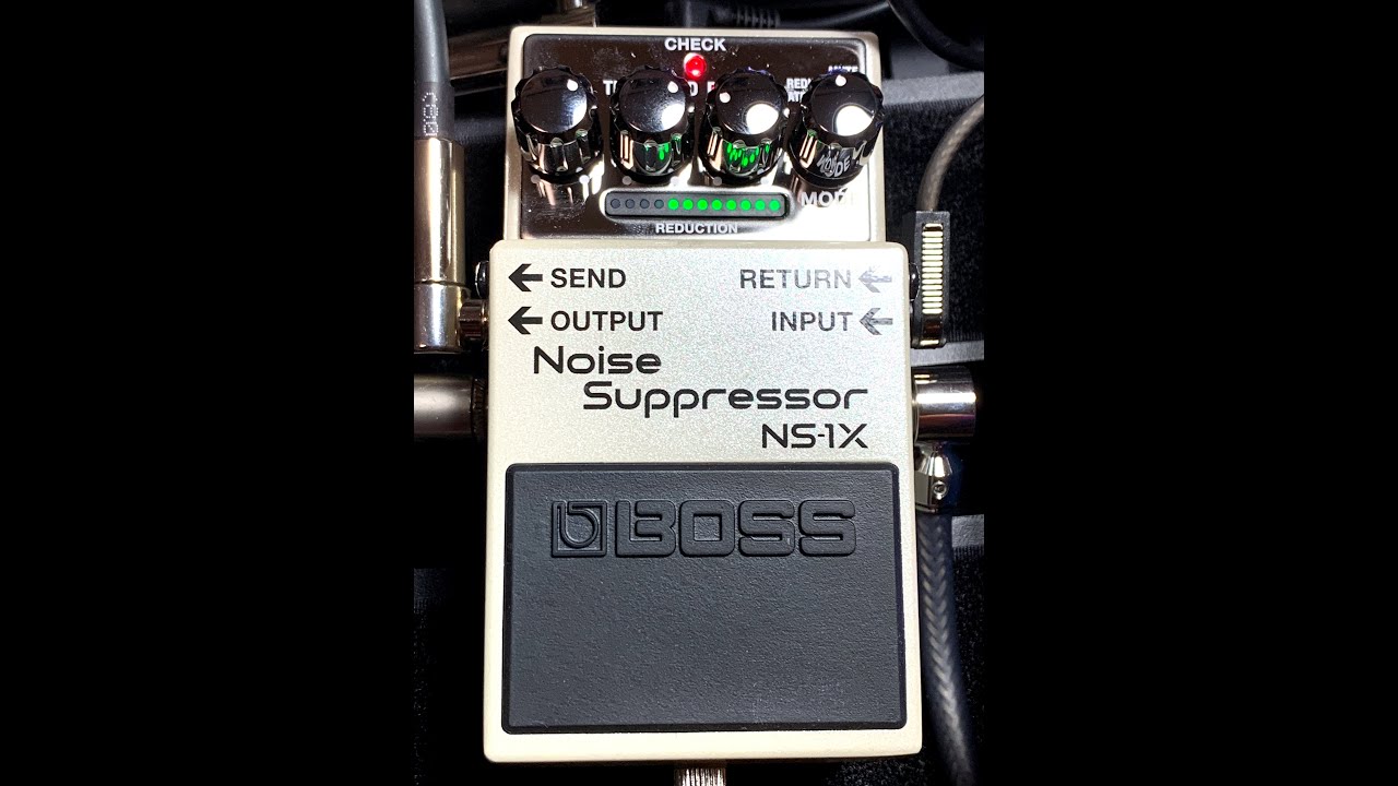BOSS】 Noise Suppressor NS-1X/ノイズを一掃！最新のノイズ