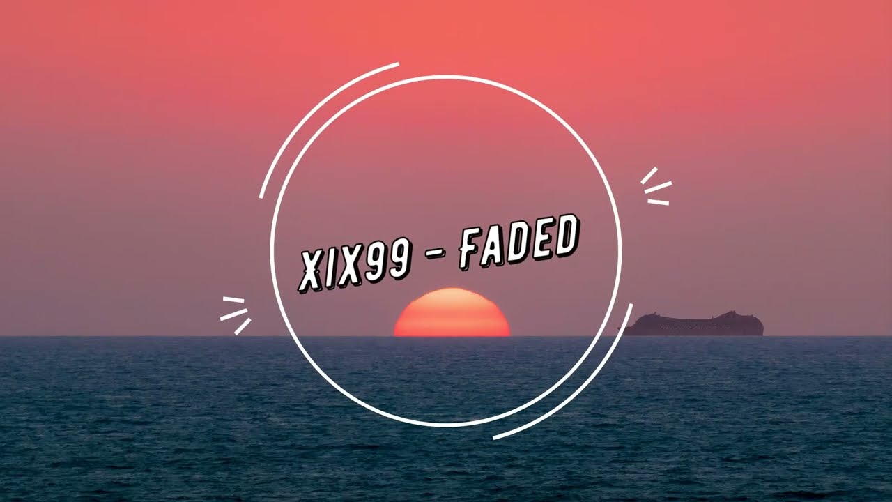 Xix99 - Faded - YouTube