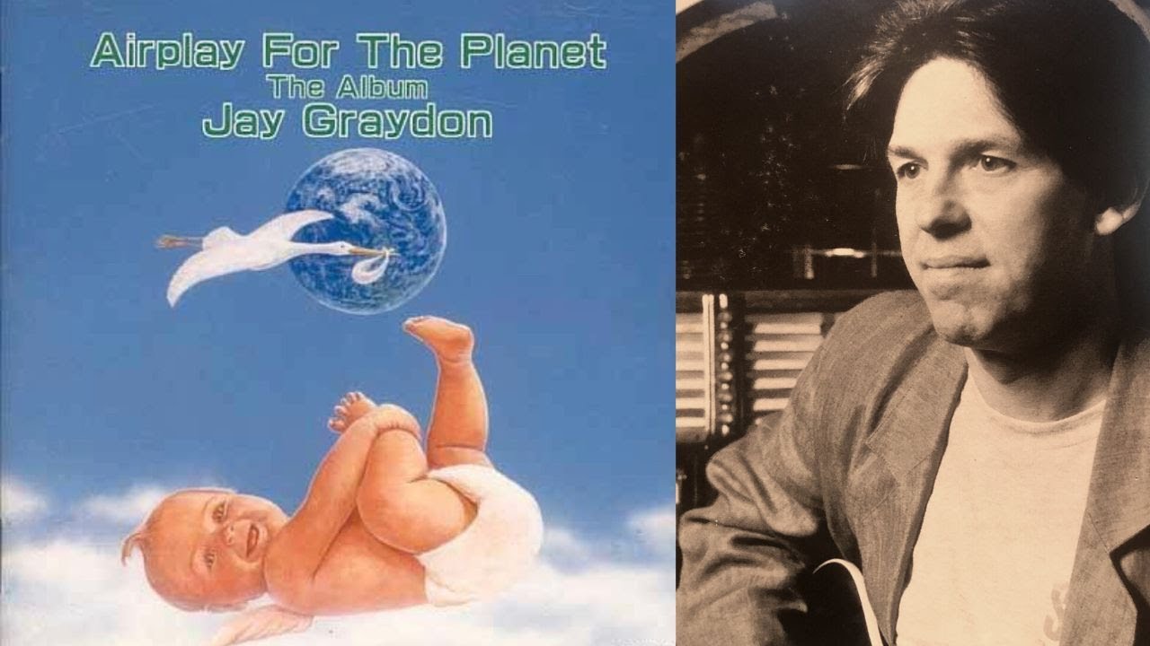 Airplay For The Planet -Jay Graydon- Remastered - YouTube