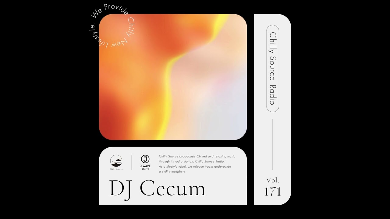 Pop Mix【Chilly Source Radio Vol.171】 Mixed by Cecum #chill - YouTube