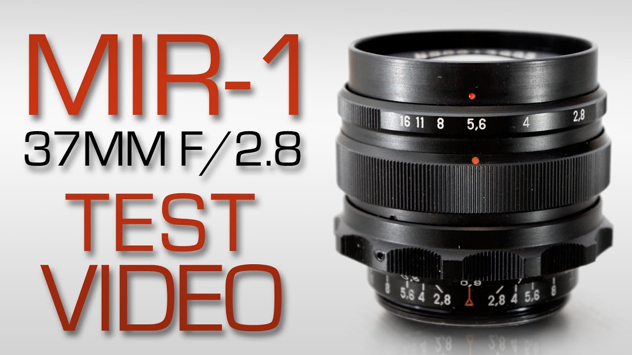 MIR-1 37mm F/2.8 REVIEW + TEST FOOTAGE | Vintage Lenses For Video