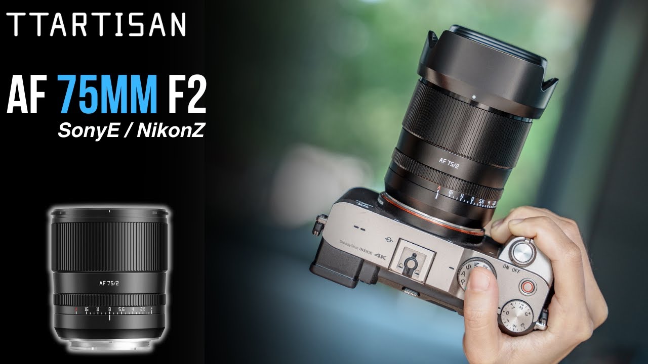 銘匠光学 TTArtisan AF 75mm f/2「E/Z/L/Xマウント」単焦点レンズ