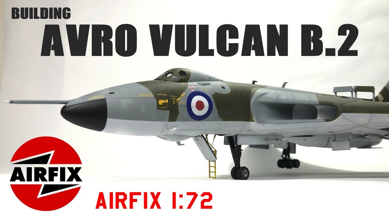 Building the Avro Vulcan B.2 aircraft model kit Airfix 1/72 - YouTube
