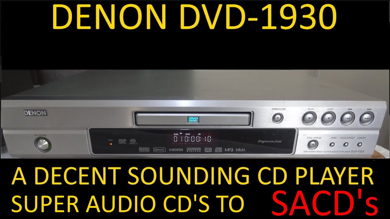 Techmoan it Plays SACD's for £20, Denon DV 1930 DVD, CD, SACD