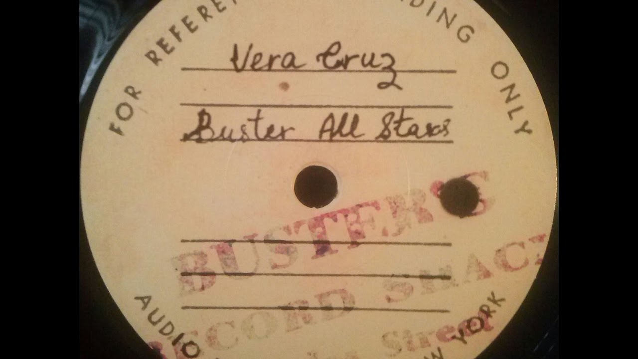Buster All Stars - Vera Cruz - YouTube
