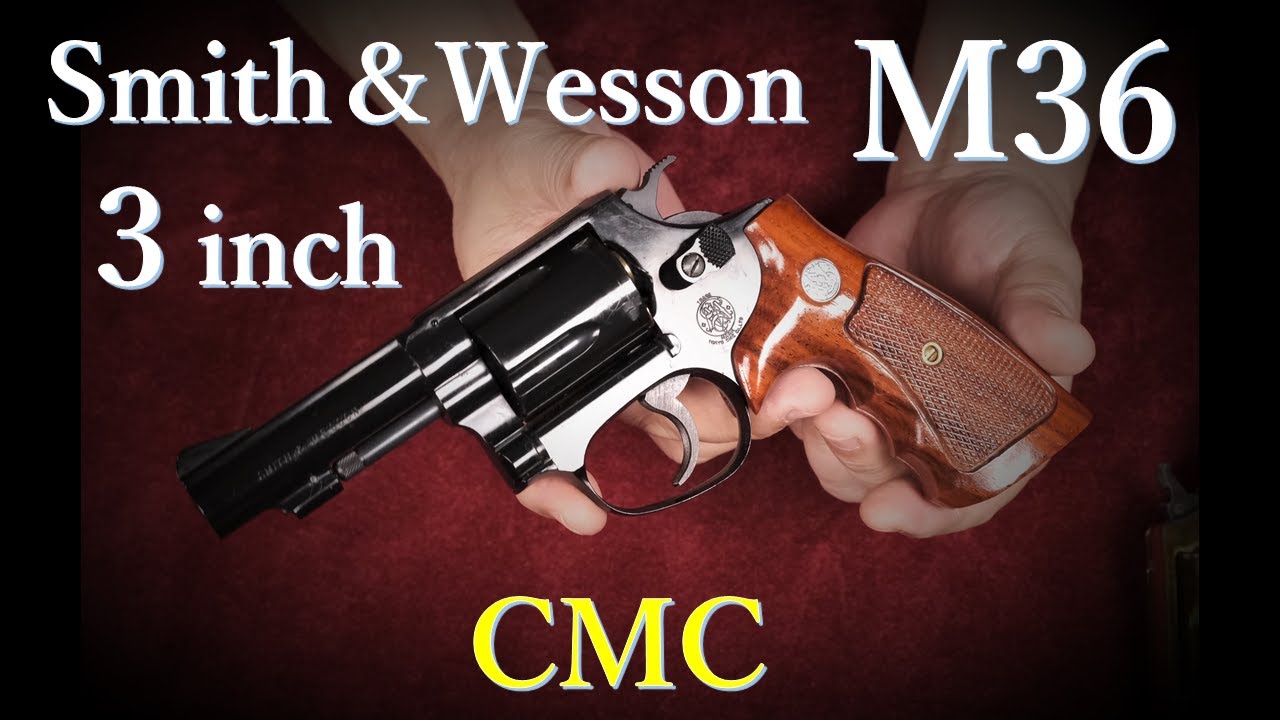 絶版モデルガン CMC M36 3inch ABS 他3挺＆ CMCカタログ No.6 - YouTube