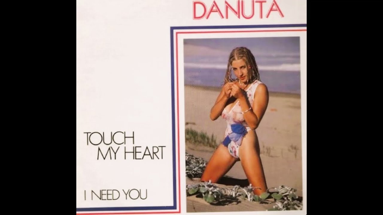 Touch My Heart / Danuta - YouTube