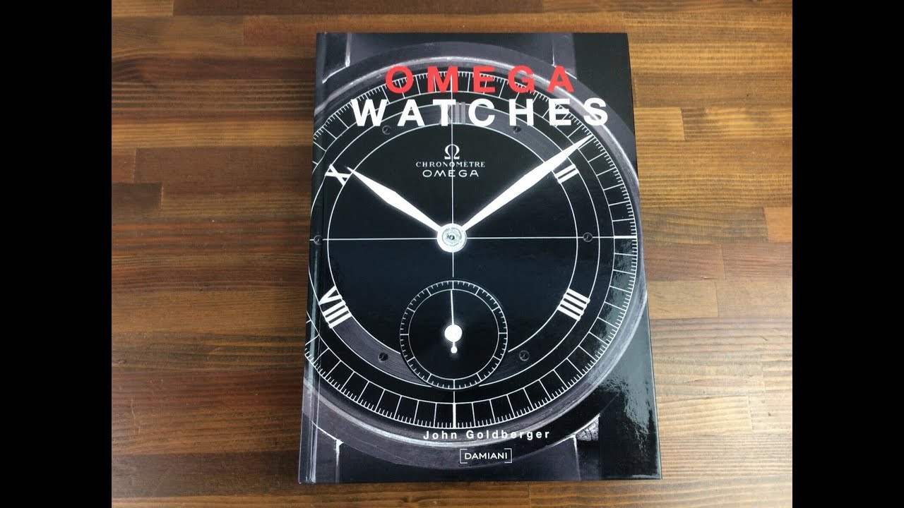 Omega Watches by John Goldberger Damiani 225 pages Book - YouTube