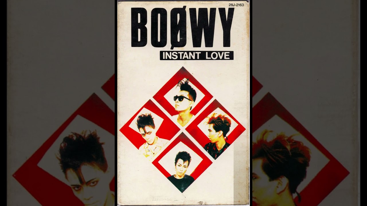 BOOWY / INSTANT LOVE【カセット・アルバム】（1983） - YouTube