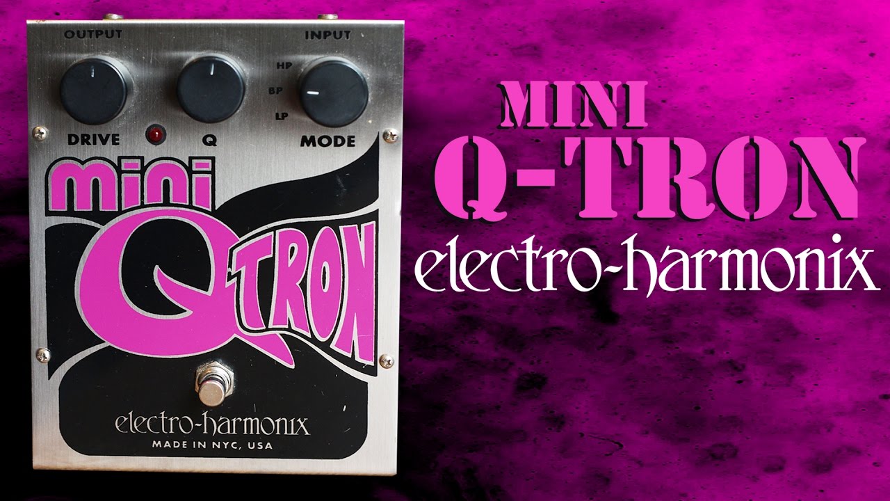Electro Harmonix Mini Q-Tron Envelope Filter Pedal Demo - YouTube