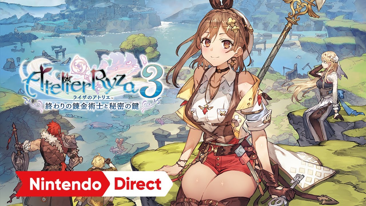 ライザのアトリエ3 ～終わりの錬金術士と秘密の鍵～ [Nintendo Direct