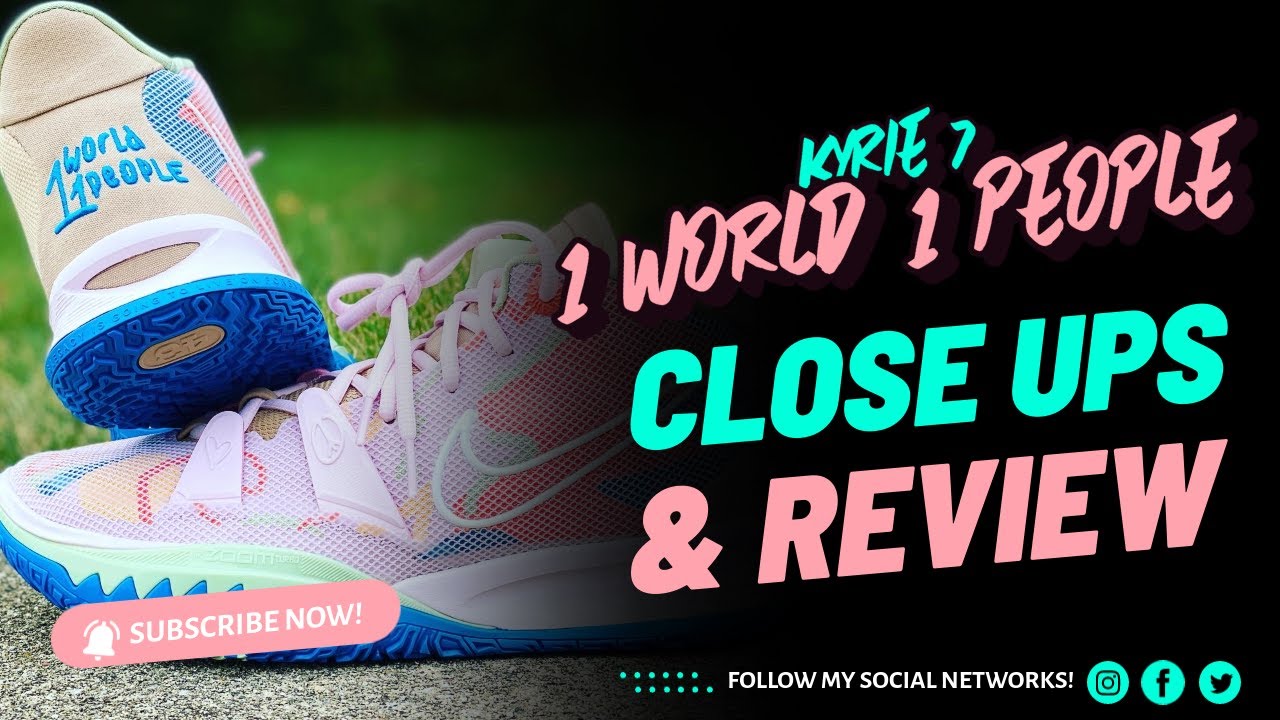 KYRIE 7 1 WORLD 1 PEOPLE PINK REVIEW & CLOSE UPS - YouTube