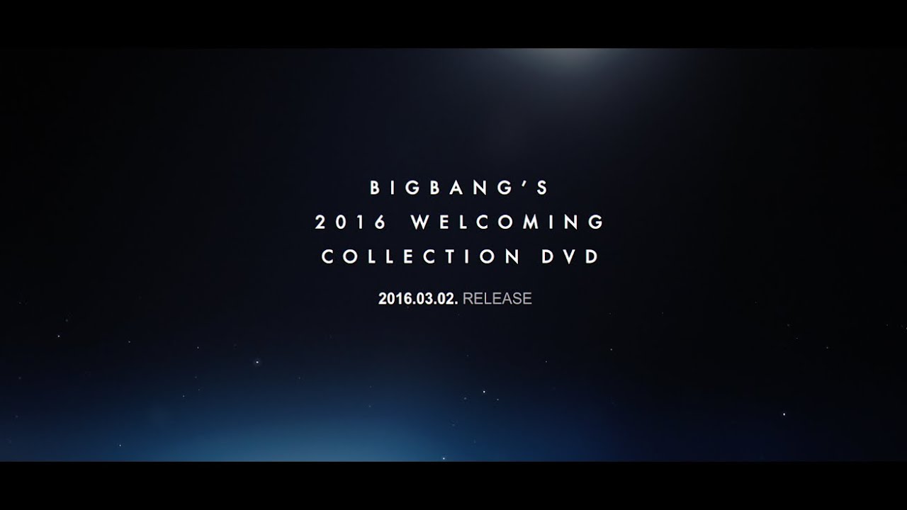BIGBANG'S 2016 WELCOMING COLLECTION DVD