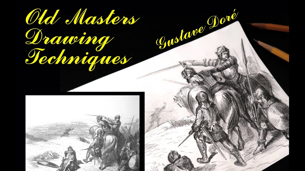 Old Masters Drawing Techniques 2 - Gustave Doré | space3art4 - YouTube