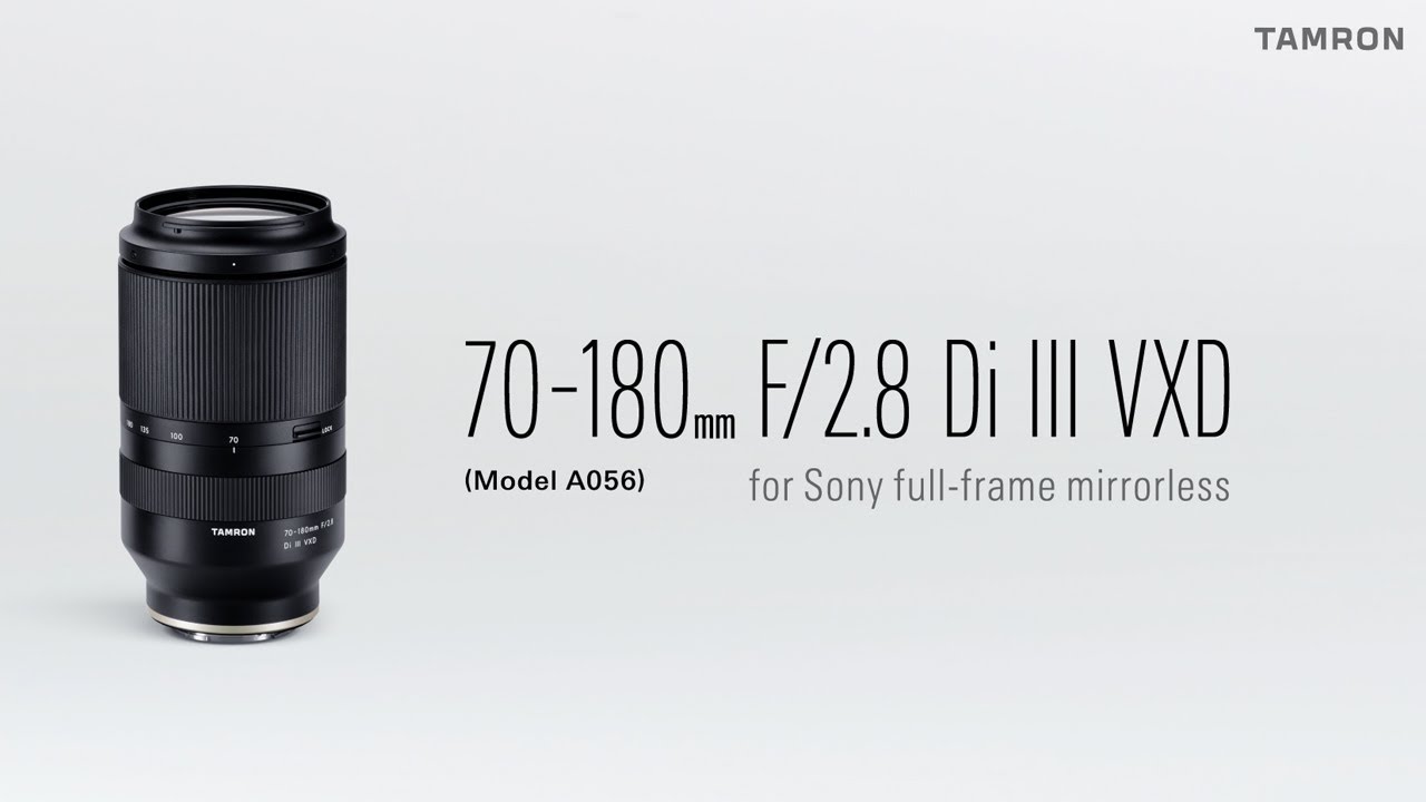 タムロン70-180mm F2.8 Di III VXD (Model A056) プロモーション
