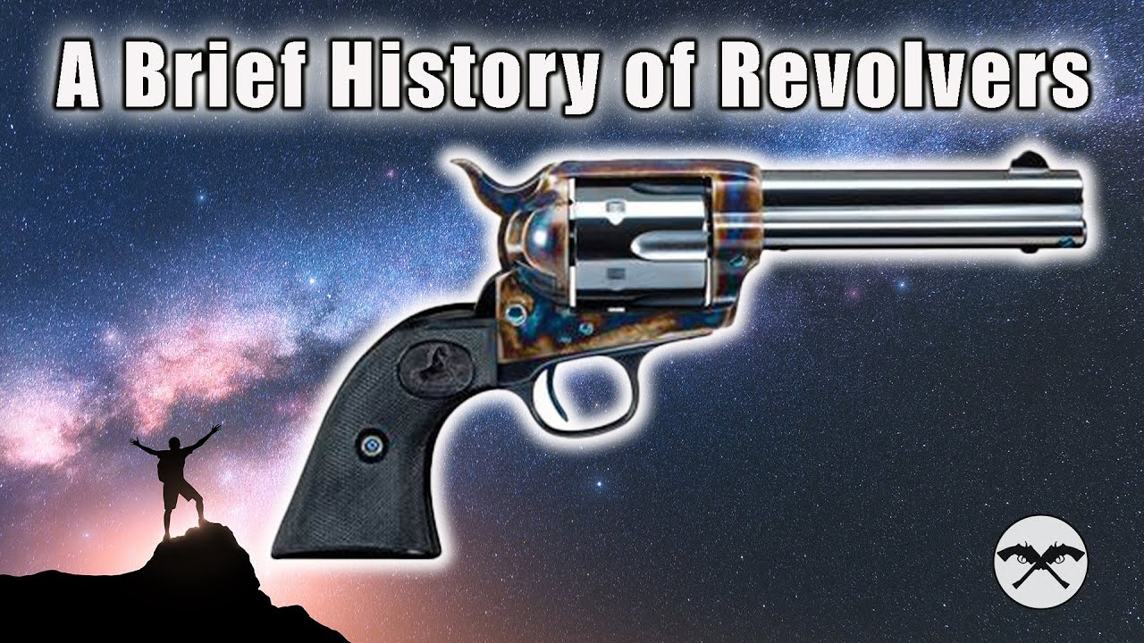 A Brief History of the Revolver | From Flintlocks to Modern