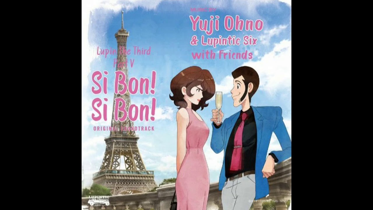 Lupin the Third Part V Si Bon! Si Bon! Original Soundtrack (Full