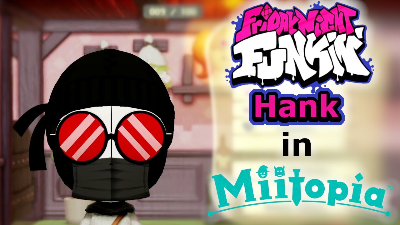 Miitopia Switch Mii Maker - Friday Night Funkin' Hank in Miitopia