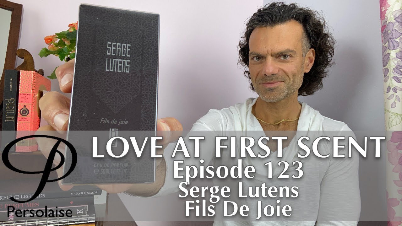 Serge Lutens Fils De Joie perfume review on Persolaise Love At