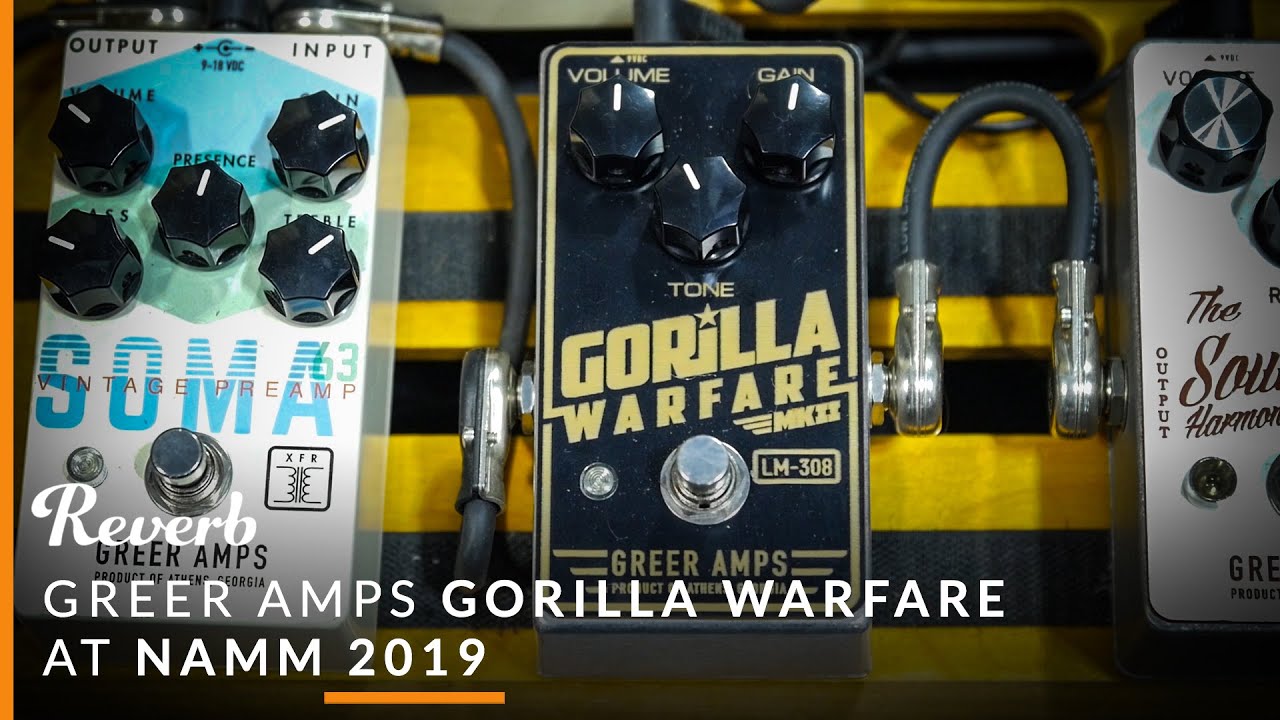 Greer Amps Gorilla Warfare Distortion at Summer NAMM 2019 | Reverb