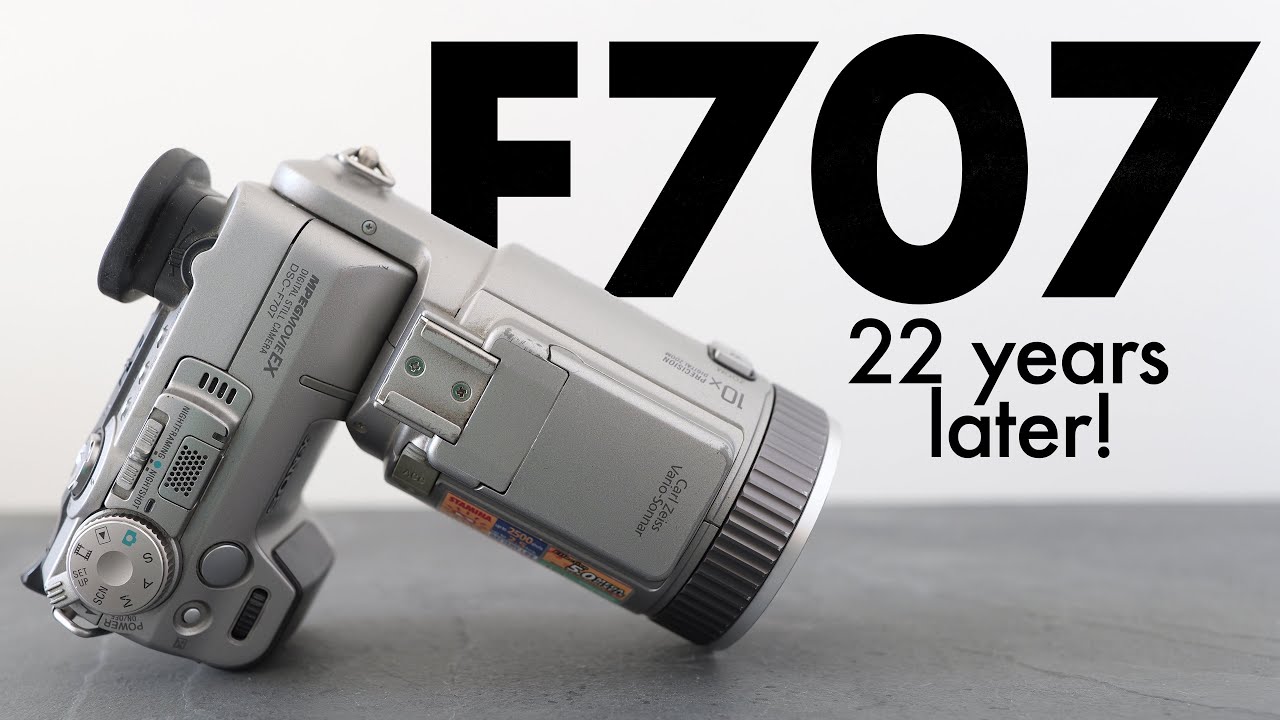 Sony Cyber-shot F707: 22 YEARS later! RETRO review - YouTube