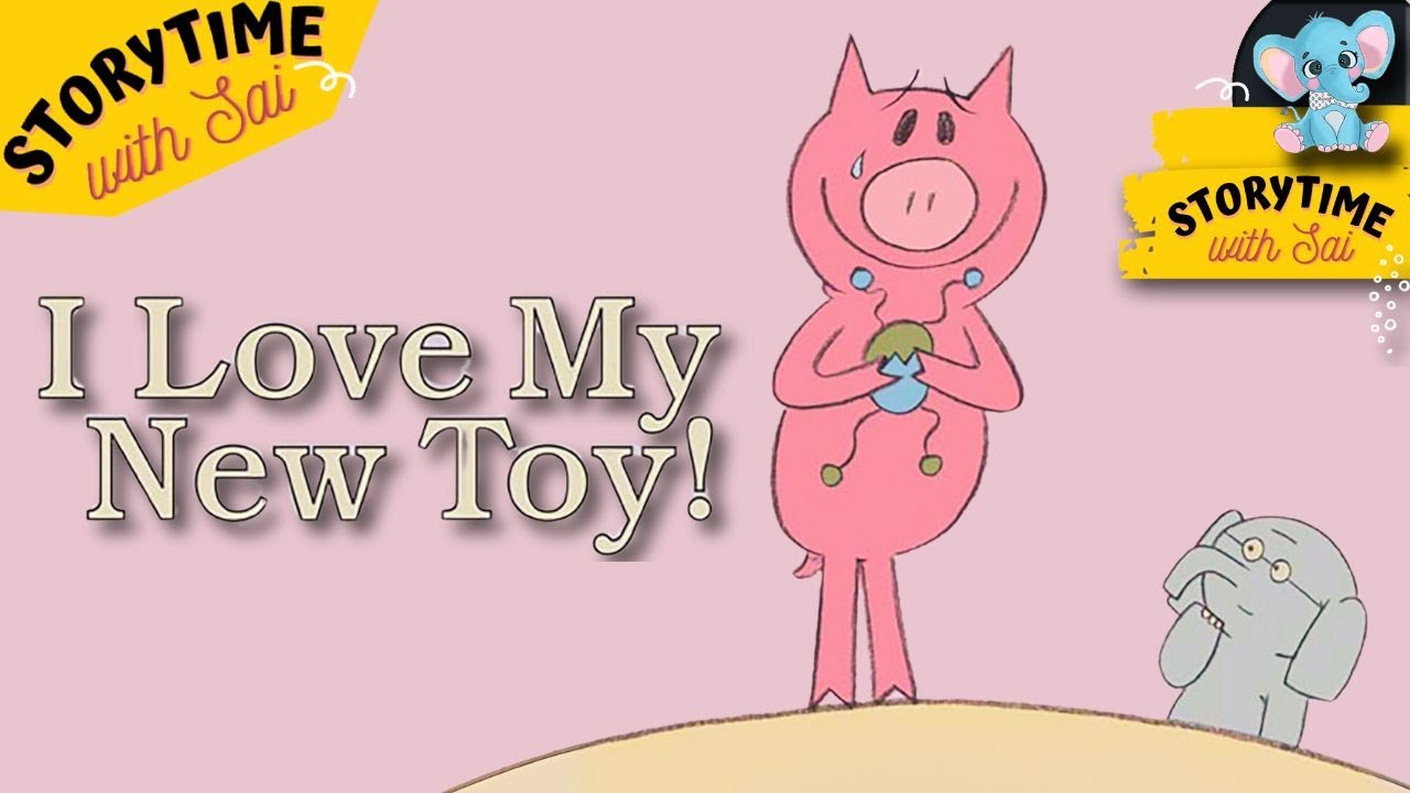 📚 I Love MY NEW TOY! An Elephant and Piggie Book by Mo Willems