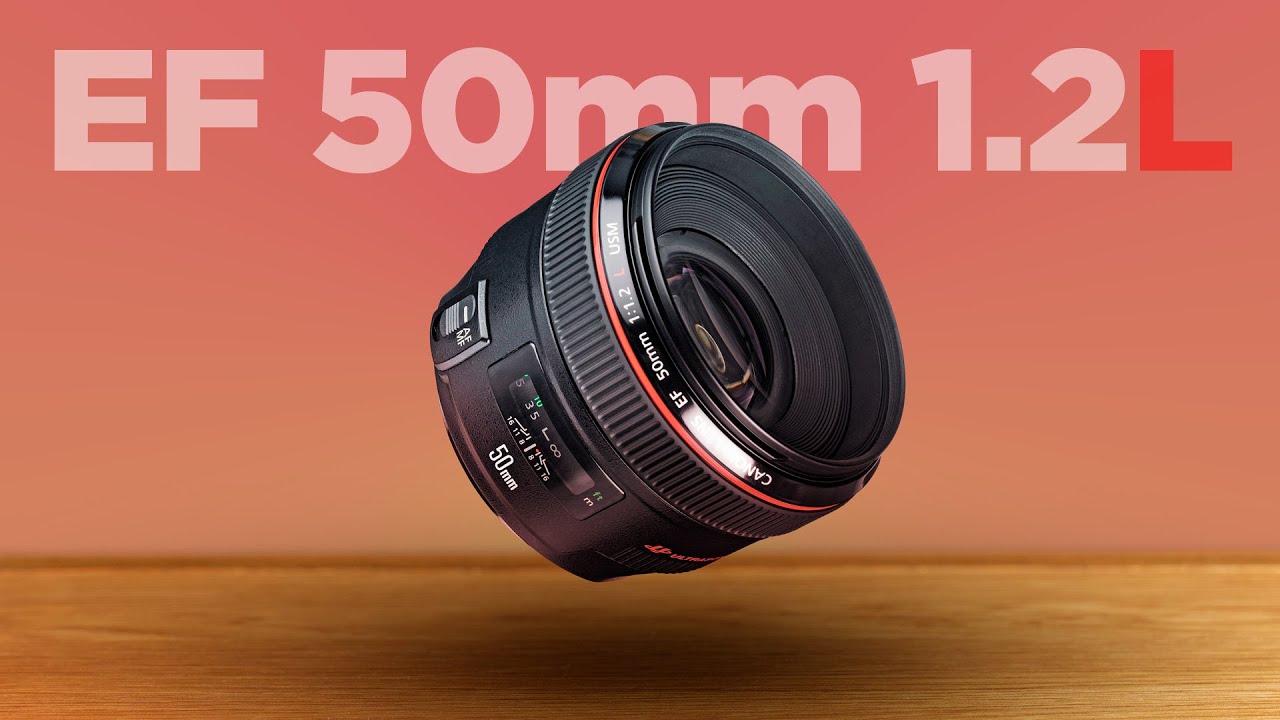 The Canon EF 50mm F/1.2L USM Lens In-Depth Review - YouTube