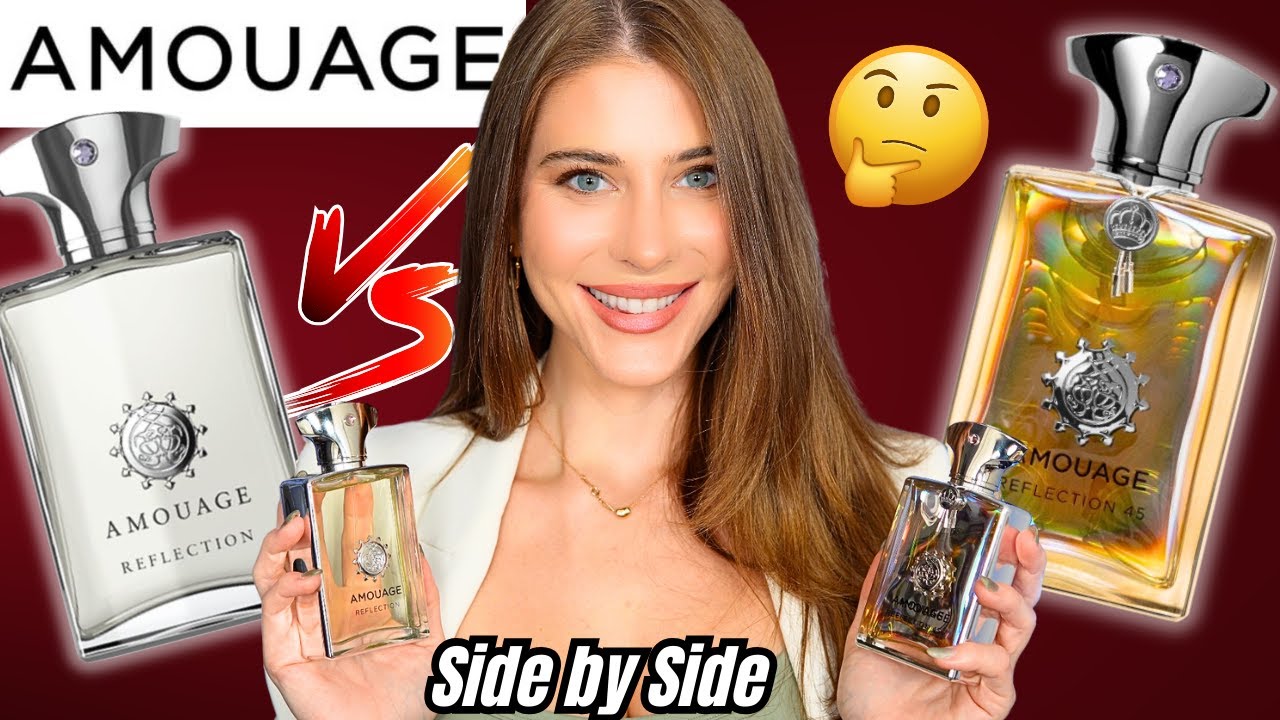 AMOUAGE REFLECTION MAN VS REFLECTION 45: Which is THE BEST