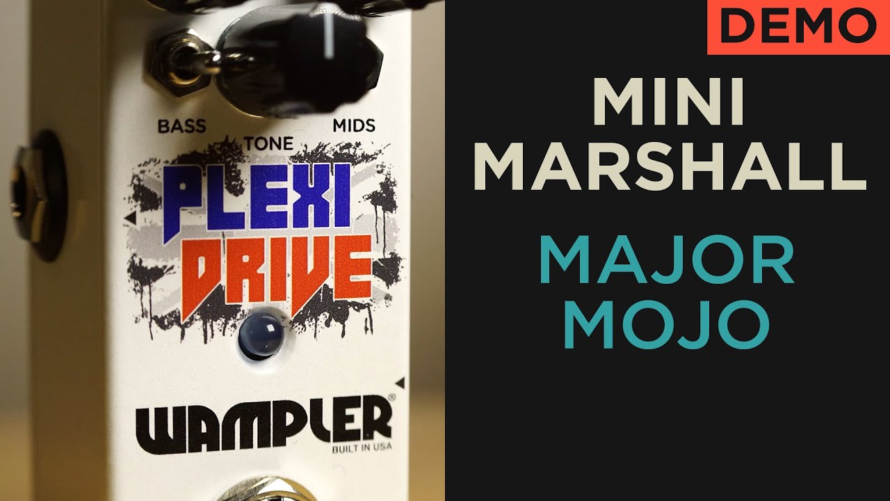 Wampler Plexi-Drive mini オーバードライブ