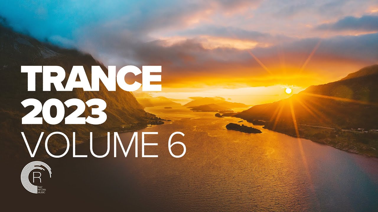 TRANCE 2023 VOL. 6 [FULL ALBUM] - YouTube